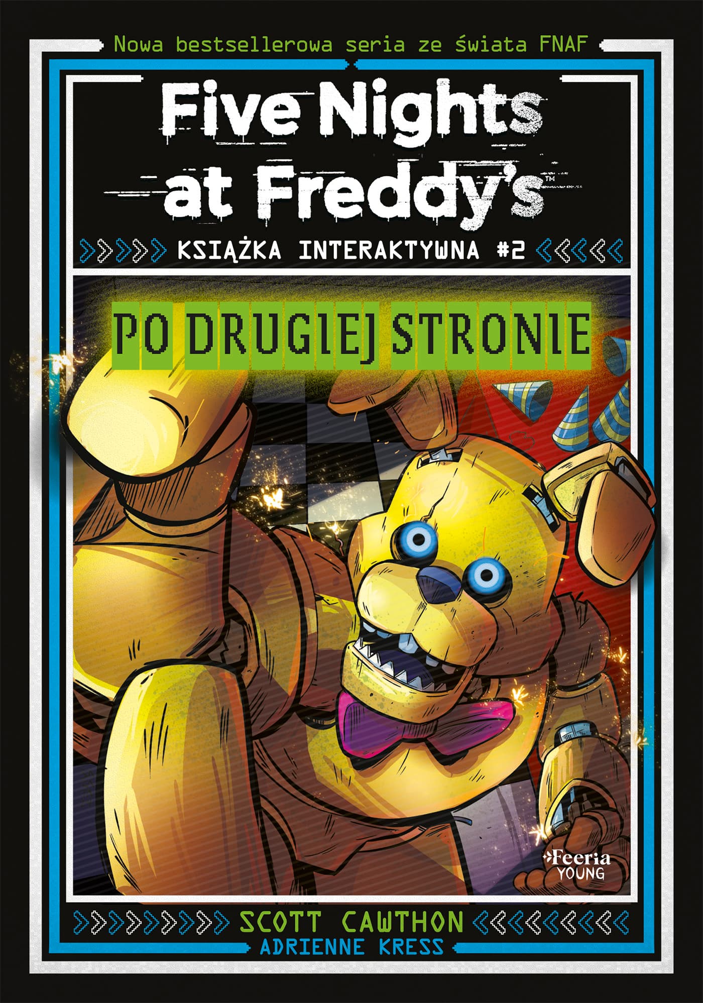 Five Nights at Freddy's. Książka interaktywna #2. Po drugiej stronie